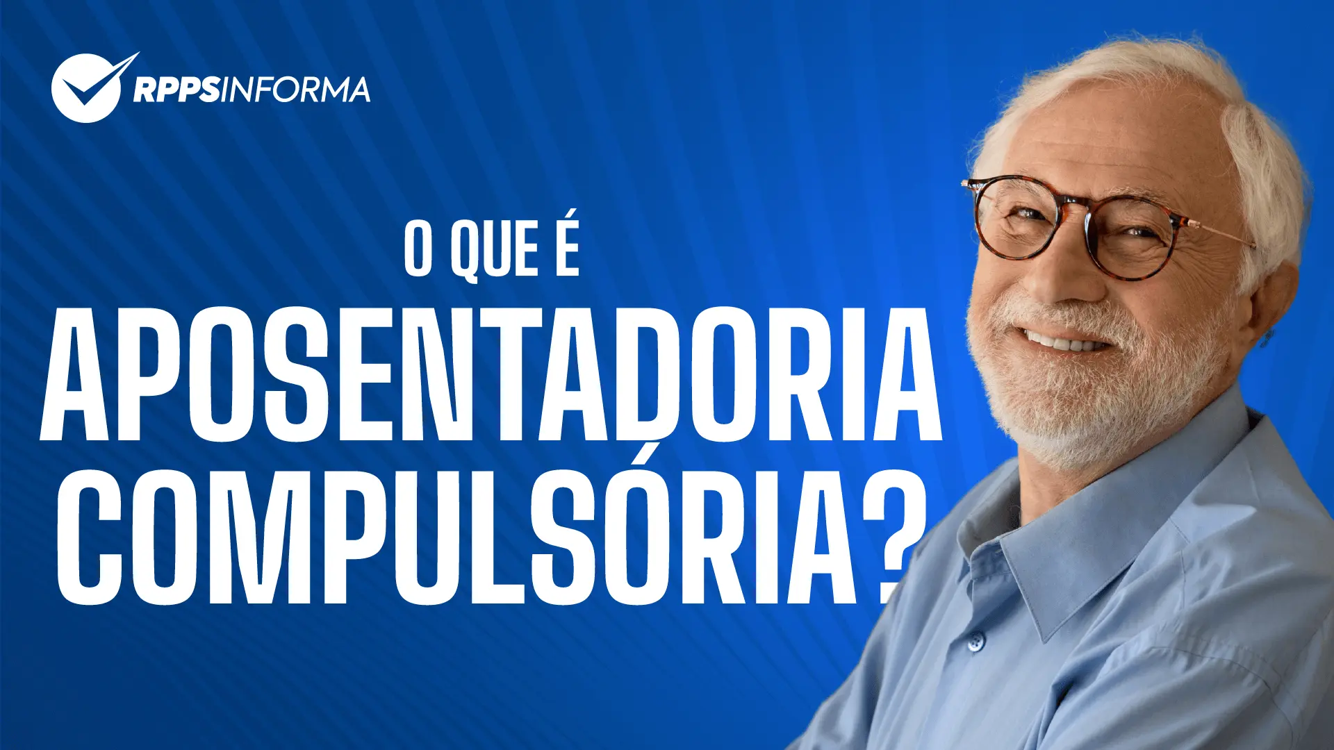 Aposentadoria Compulsória