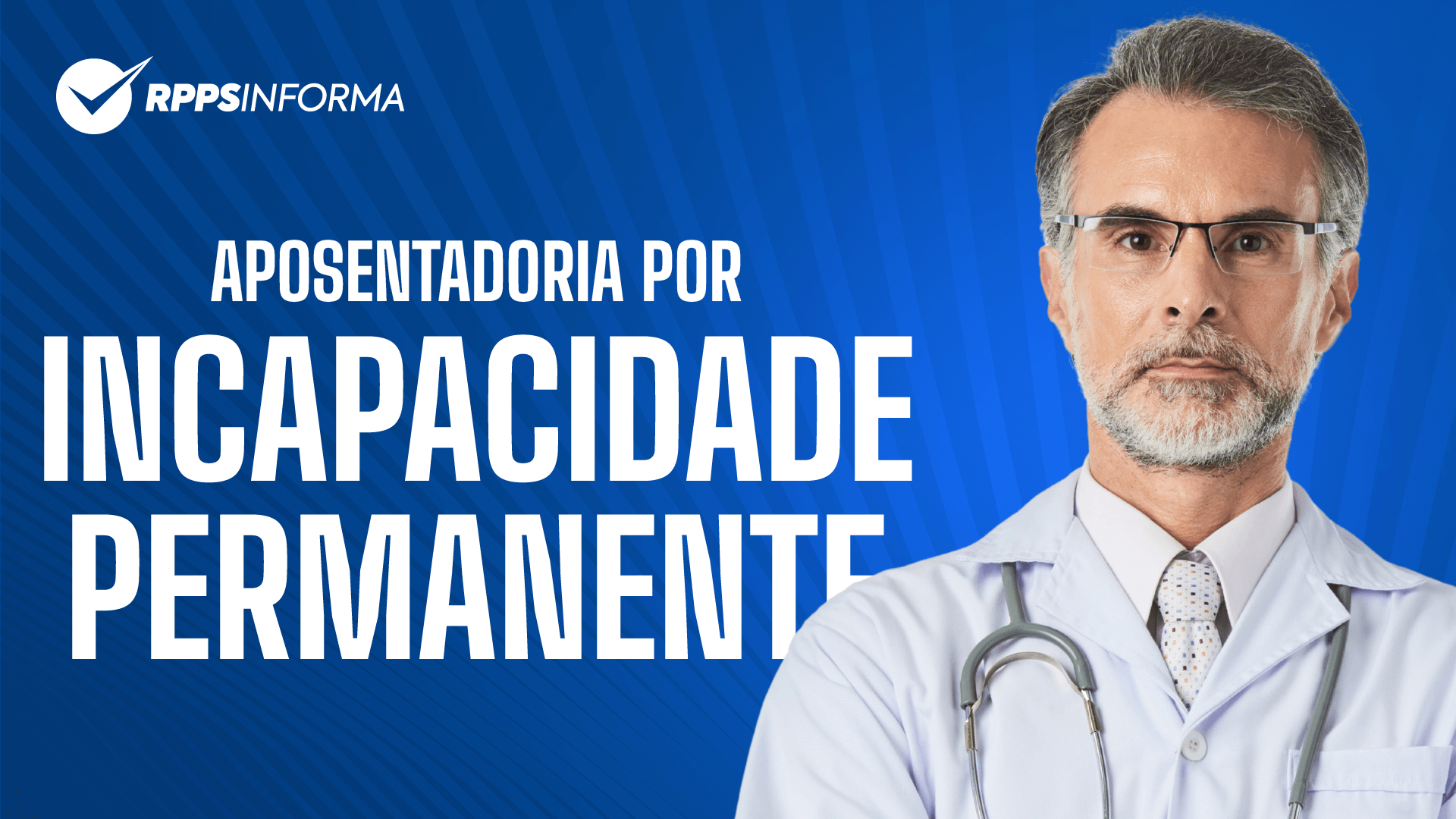 Aposentadoria por Incapacidade Permanente